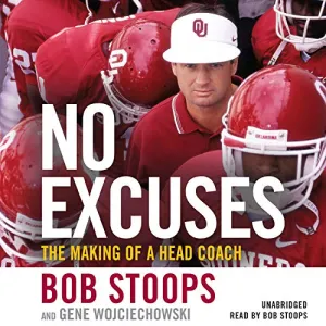 No Excuses: The Making of a Head Coach Audio CD  Unabridged, September 10, 2019