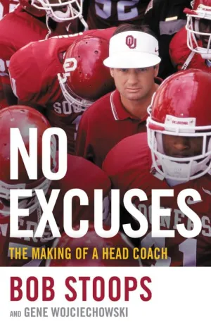 No Excuses: The Making of a Head Coach Hardcover  Illustrated, September 10, 2019